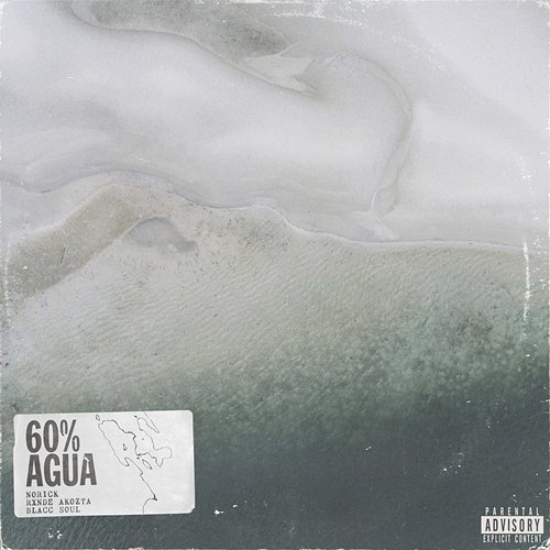 60% Agua Norick, Rxnde Akozta, Blacc Soul