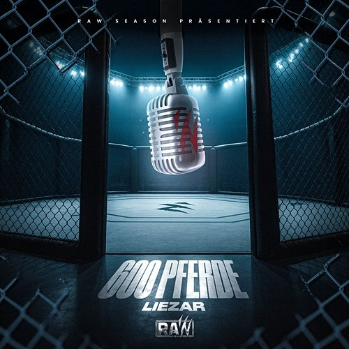 600 Pferde RAW SEASON, Liezar