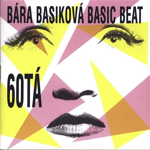 60ta Bára Basiková