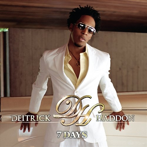 7 Days Deitrick Haddon