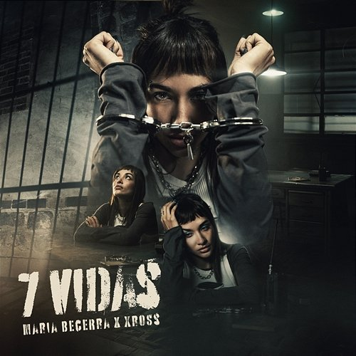 7 VIDAS Maria Becerra, XROSS