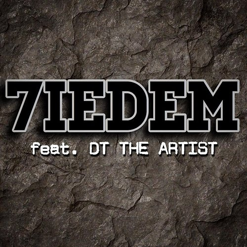 7IEDEM Tede, Sir Mich, DT The Artist