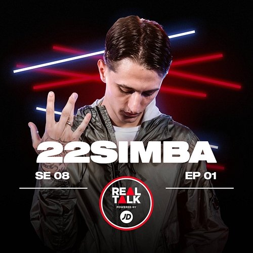 8/01 EP Real Talk, 22simba