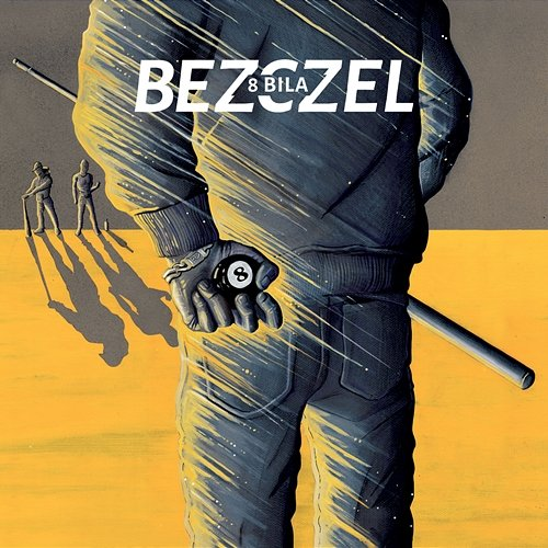 8 bila Bezczel