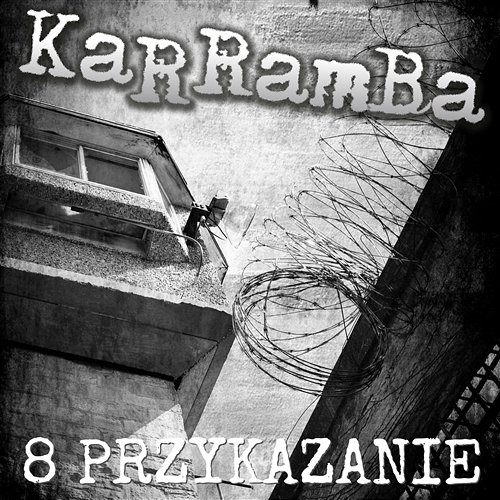 8 przykazanie Karramba