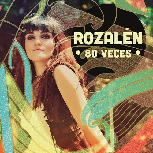 80 Veces Rozalén