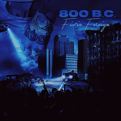 800 BC Fivio Foreign