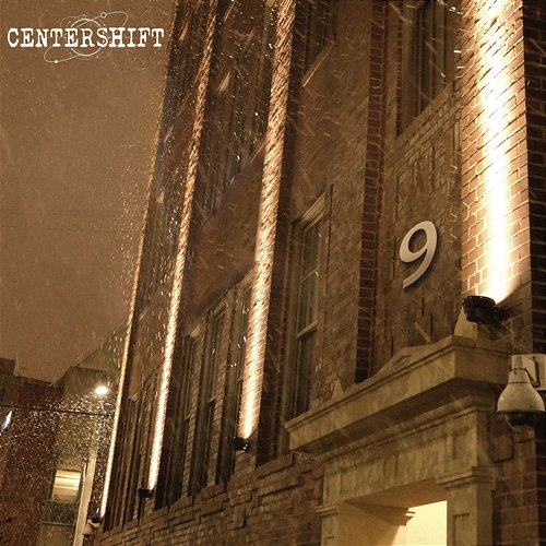 9 Centershift