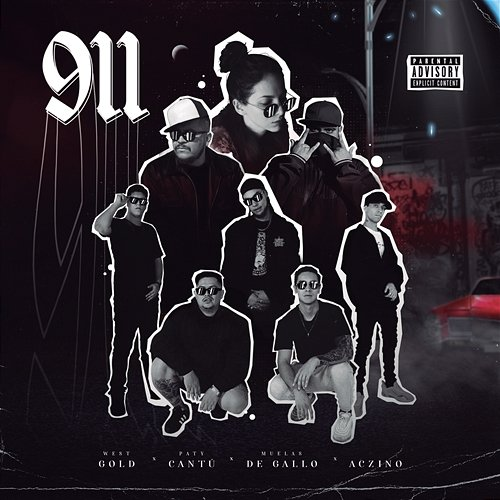 911 West Gold, Paty Cantú, Aczino, Muelas De Gallo