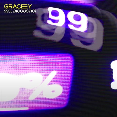 99% GRACEY