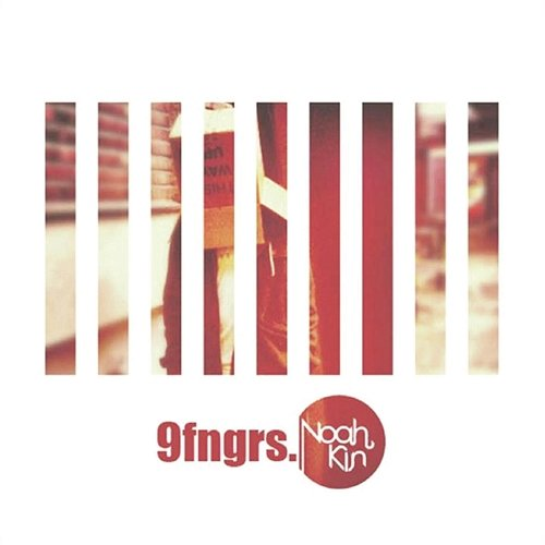 9fngrs Noah Kin