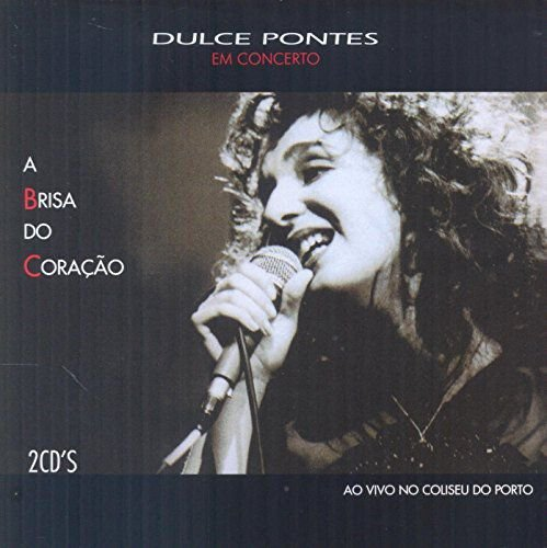 A Brisa Do Coracao Dulce Pontes