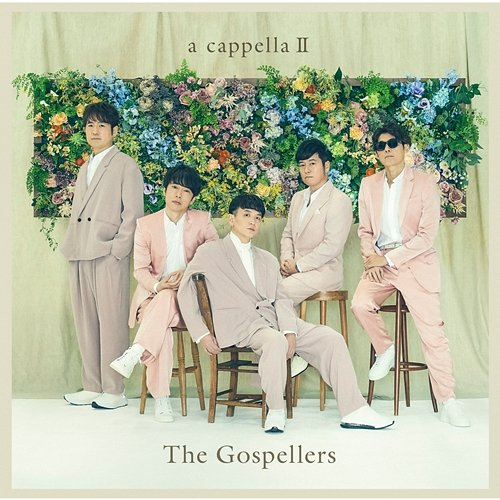 a cappella 2 The Gospellers