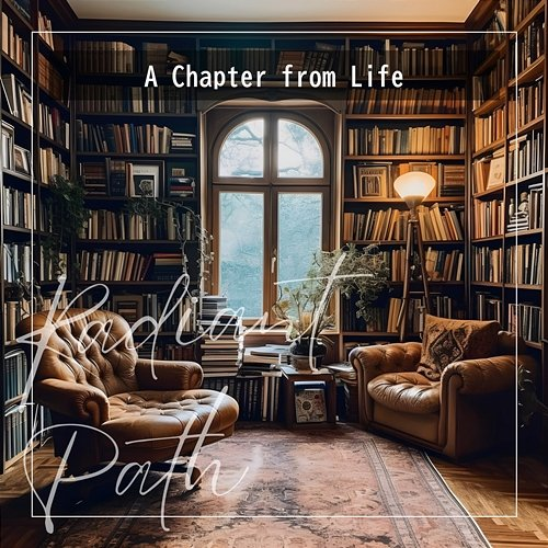A Chapter from Life Radiant Path