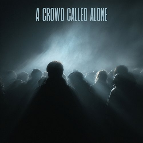 A Crowd Called Alone Jens Frei