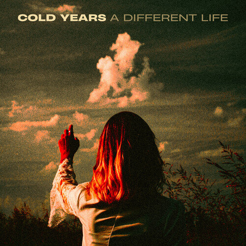 A Different Life Cold Years