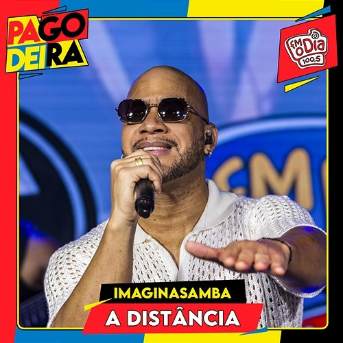 A Distância Pagodeira, Imaginasamba