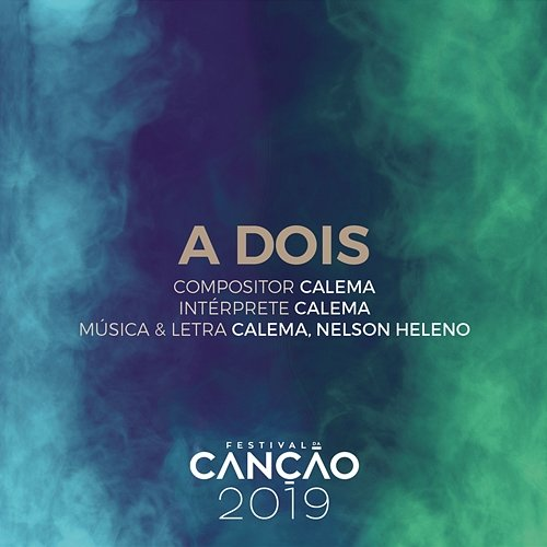 A Dois Calema