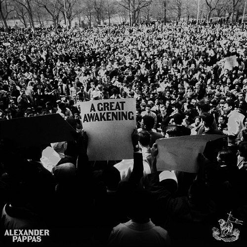 A Great Awakening Alexander Pappas