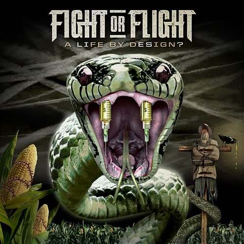 A Life By Design? Fight or Flight