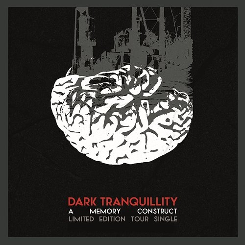 A Memory Construct Dark Tranquillity