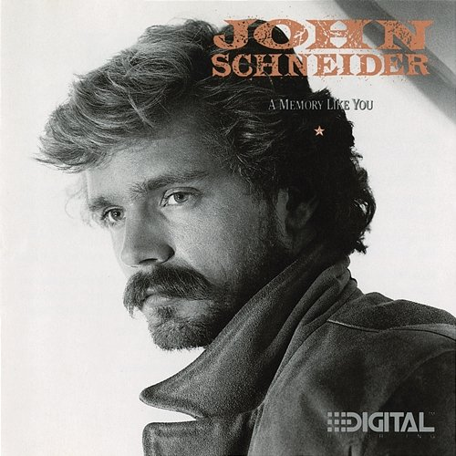 A Memory Like You John Schneider