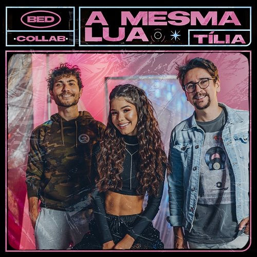 A Mesma Lua Tília, Bruninho & Davi