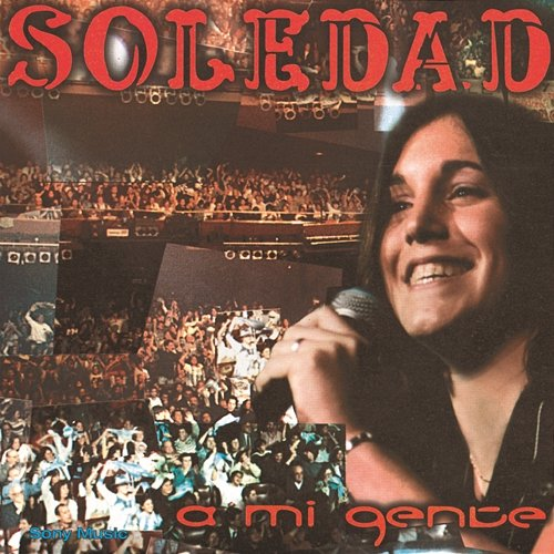 A Mi Gente Soledad