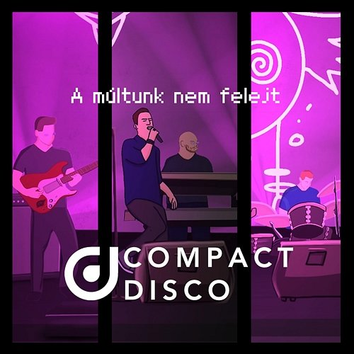 A múltunk nem felejt Compact Disco
