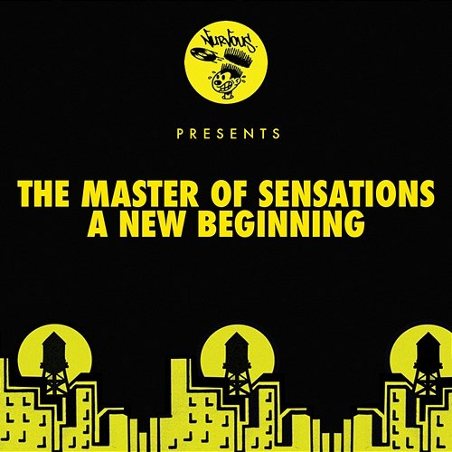 A New Beginning The Master Of Sensations