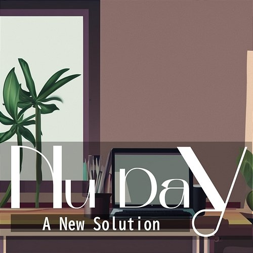 A New Solution Nu Day