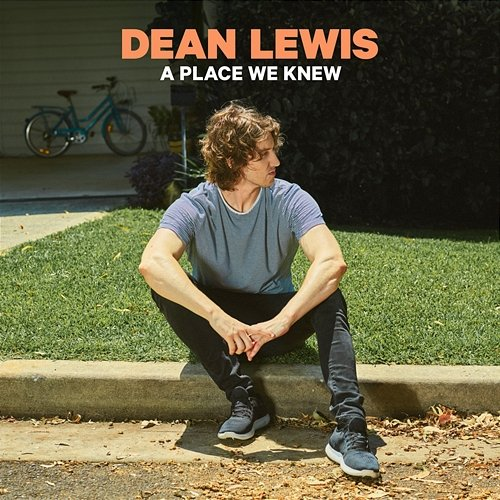 Half A Man Dean Lewis