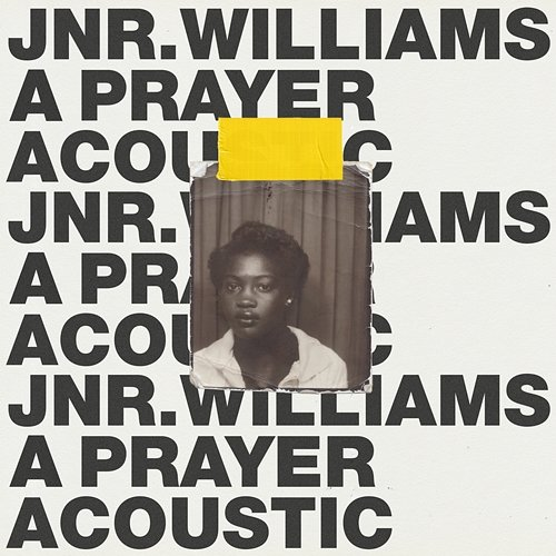 A Prayer JNR WILLIAMS
