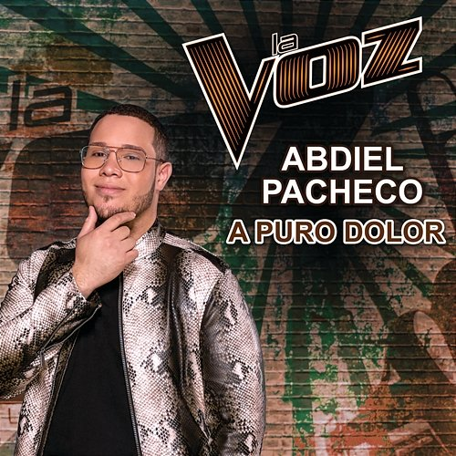 A Puro Dolor Abdiel Pacheco