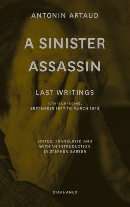 A Sinister Assassin diaphanes