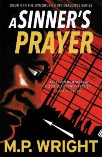 A Sinners Prayer M.P. Wright