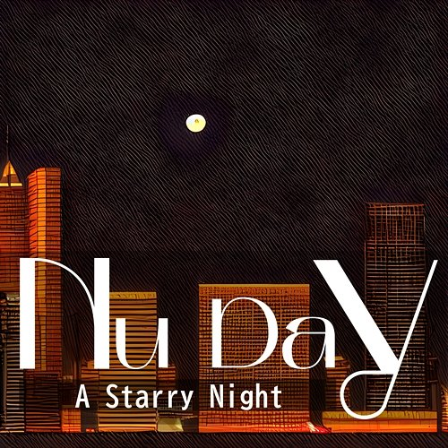 A Starry Night Nu Day