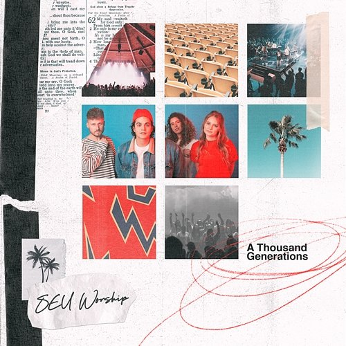 A Thousand Generations SEU Worship feat. Dan Rivera