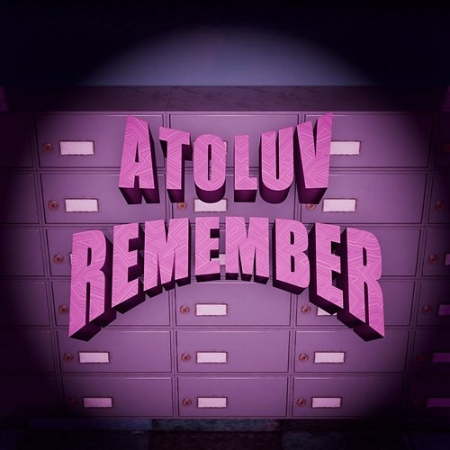 A to Luv Remember Youngboi Heily, d4rkstar, Hustlang Roki
