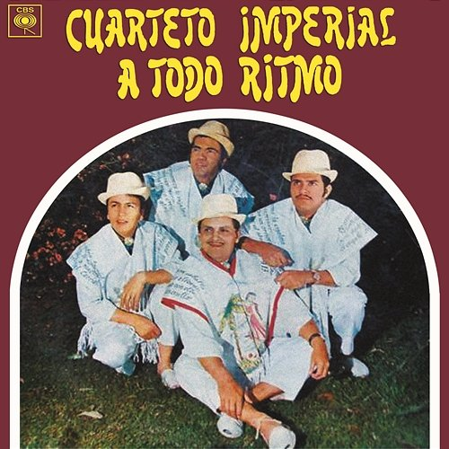 A Todo Ritmo Cuarteto Imperial
