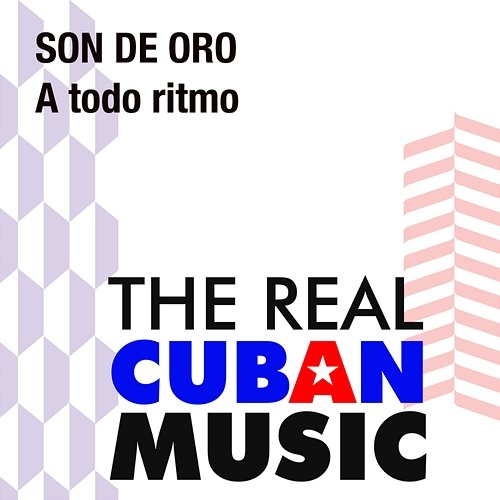 A todo ritmo Son De Oro