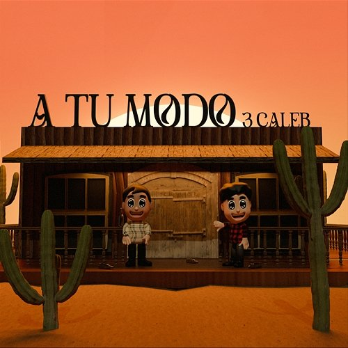 A Tu Modo 3 Caleb
