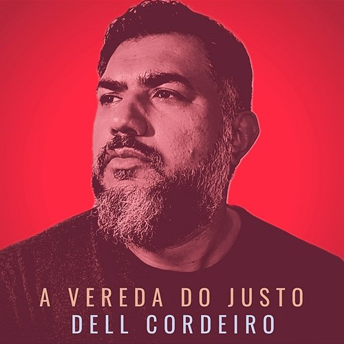 A Vereda do Justo Dell Cordeiro