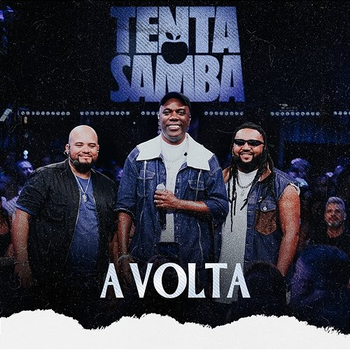 A Volta Tentasamba