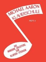 Aaron Klavierschule 2 Aaron Michael