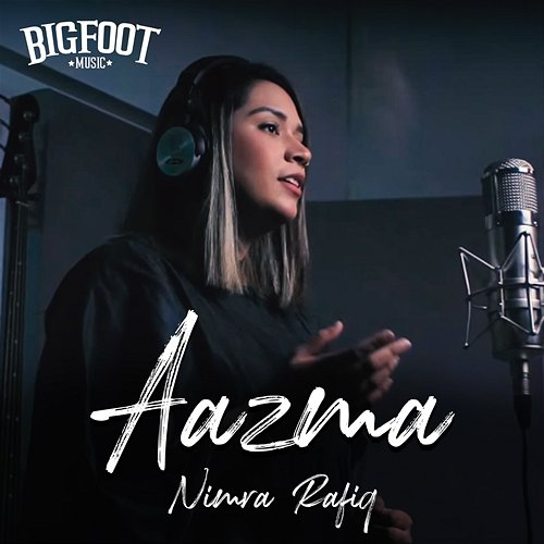 Aazma Bigfoot & Nimra Rafiq