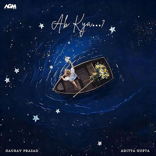 Ab Kya...? Gaurav Prasad & Aditya Gupta