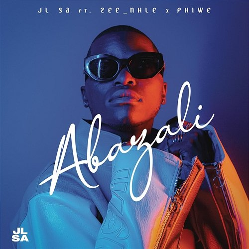 Abazali JL SA feat. Zee_Nhle, Phiwe