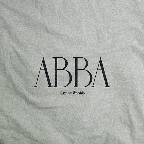 Abba Gateway Worship, Leeland