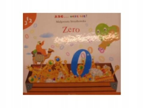 ABC ...Uczę się ! : Zero Strzałkowska Małgorzata